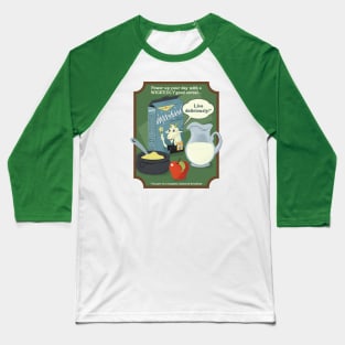 Witchies - Part of a complete, balanced breakfast! Baseball T-Shirt